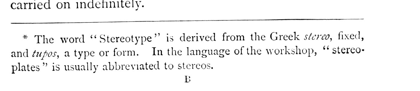 הערת שוליים מספר מ-1880: בשפת הסדנה מקצרים stereo-plates ל-stereos